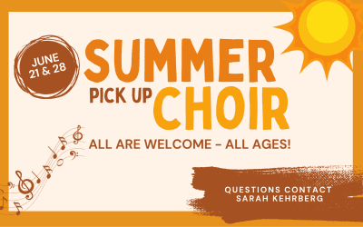 Summer Pick up Choir
